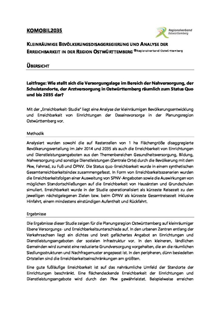 Kleinräumige Bevölkerungsdisaggregierung und Analyse der Erreichbarkeit in der Region Ostwürttemberg, Zusammenfassung 