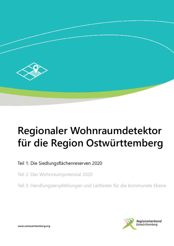 Regionaler Wohnraumdetektor, Teil 1: Die Siedlungsflächenreserven 2020